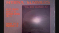 Myrna Summers - I'll Keep On Holding On.flv