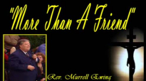 More Than A Friend  Murrell Ewing