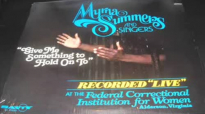 Give Me Something To Hold To - Myrna Summers & Singers PART 1.flv