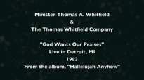 The Thomas Whitfield Company - God Wants Our Praise Live in Detroit, MI, 1983.flv