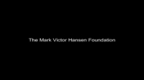 The Mark Victor Hansen Foundation.mp4