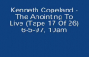 Kenneth Copeland -The Anointing To Live By Faith (17 Of 26) (Audio) -
