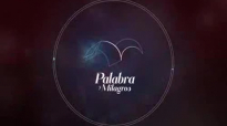 El Poder de la alabanza y la adoracin 4Apstol Eduardo Caas Estrada  Palabra y Milagros 53