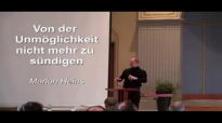 Von der Unmöglichkeit NICHT zu sündigen _ Marlon Heins (www.glaubensfragen.org).flv