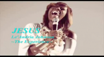 Le'Andria Johnson- JESUS.flv