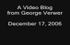 George Verwer video blog - December 17 2006.mp4