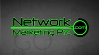 Network Marketing Advice from Mark Victor Hansen - NMPRO #1,107.mp4