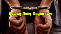 Ed Lapiz Preaching ➤ Huwag Mong Magnakaw.mp4