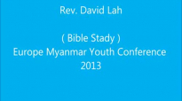 EUMYC - Rev David Lah ( Bible Study ) 02. August 2013.flv