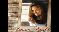 BRUNA KARLA advogado fiel CD completo