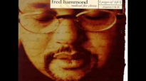 Fred Hammond & RFC  All Things Are Working