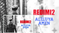 Aleluya Amen – Redimi2 (Redimi2Oficial).mp4