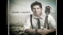 Daniel Calveti - Mi Sol De Alegria.mp4