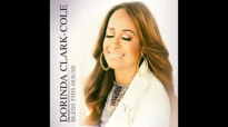 Dorinda Clark Cole - Bless This House @DorindaTheRose.flv