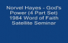 Norvel Hayes  Gods Power 1984  4 Part Set Audio