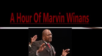 A Hour With Bishop Marvin Winans A True Worshipper.mp4