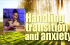 Handling transition and anxiety - Pastor Ifeanyi Adefarasin.mp4