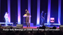 Pastor Solly Mahlangu at COGIC South Africa 1st Convocation.mp4