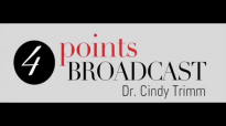 4 Points Broadcast w_ Dr. Cindy Trimm (April 17, 2016).mp4
