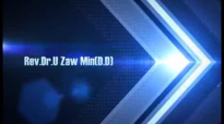 Rev Dr U Zaw Min D D) 2013 10 20 sermon.flv