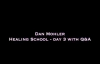 Dan Mohler - Healing School Day 3.mp4