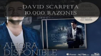 10.000 Razones - David Scarpeta.mp4