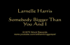 Larnelle Harris - Somebody Bigger Than You And I (Vinyl 1975).flv