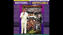Benny Hinn Crusade Choir  Nothing Is Impossible  Live At The Mabee Center 1992