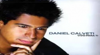 La Niña De Tus Ojos - Daniel Calveti.mp4