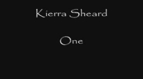 Kierra Sheard _ One.flv