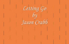 Letting Go by Jason Crabb - Video with Lyrics.flv