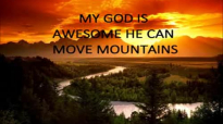 My God is Awesome Charles Jenkins (Remix) Lyrics.flv