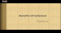Benefits Of Selenium  Anti aging  Nutrition Tips  Health