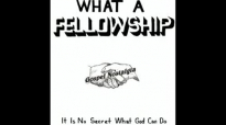 What A Fellowship Theme (Original)(1960) Rev. Clay Evans & The Ship.flv