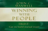 John Maxwell  Winning With People Part 3 5