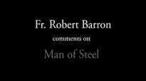 Bishop Robert Barron on Man of Steel.flv