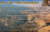 Give Me This Mountain! 1 of 2- RW Schambach.mp4