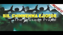 Sis  Chinwenwa Ejiofor - The Crusade Praise 1 - Nigerian Gospel Music