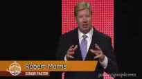 Pastor Robert Morris  Jesus  The Son Part 1