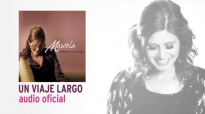 Un Viaje Largo - Marcela Gandara [Audio Oficial].mp4