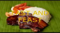 Fast And Feast by Pastor Ed Lapiz