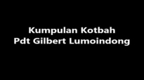 Pdt Gilbert Lumoindong _ Memfitnah Atau Difitnah