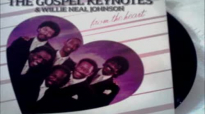 Change In Me (Vinyl LP) - The Gospel Keynotes & Willie Neal Johnson.From The Heart.flv