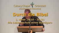 Durch die Bibel - 1 Mose 28,10 - 30,24 - Die Lebensschule eines Betrügers.flv