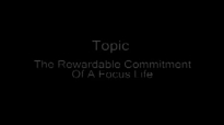 The  Rewards of a focus life  message by Pastor  W K Kumuyi  1 a