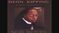 You Dont Look Like by Deon Kipping & New Covenant.flv