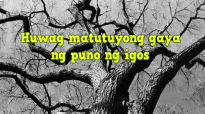 Ed Lapiz Preaching ➤ Huwag matutuyong gaya ng puno ng igos.mp4