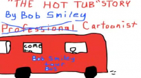 The Hot Tub Story by Comedian Bob Smiley