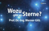 Wozu gibt es Sterne - Ein Vortrag von Dr. Werner Gitt.flv