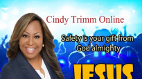 Cindy Trimm - Safety is your gift from God almighty.mp4